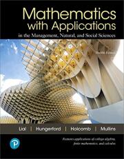 Mathematics with Applications In the Management, Natural, and Social Sciences